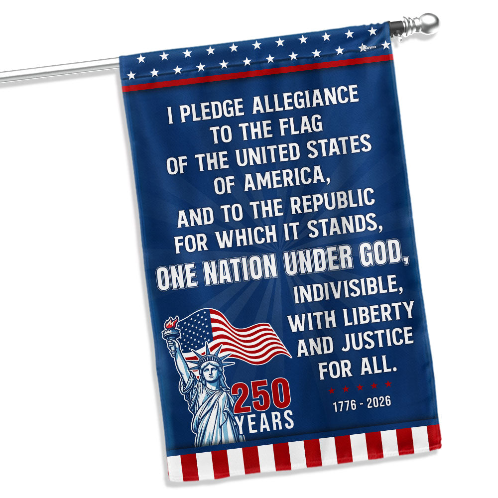 Pledge of Allegiance Garden Flag, One Nation Under God 250 Years 1776 2026 Flag Decor