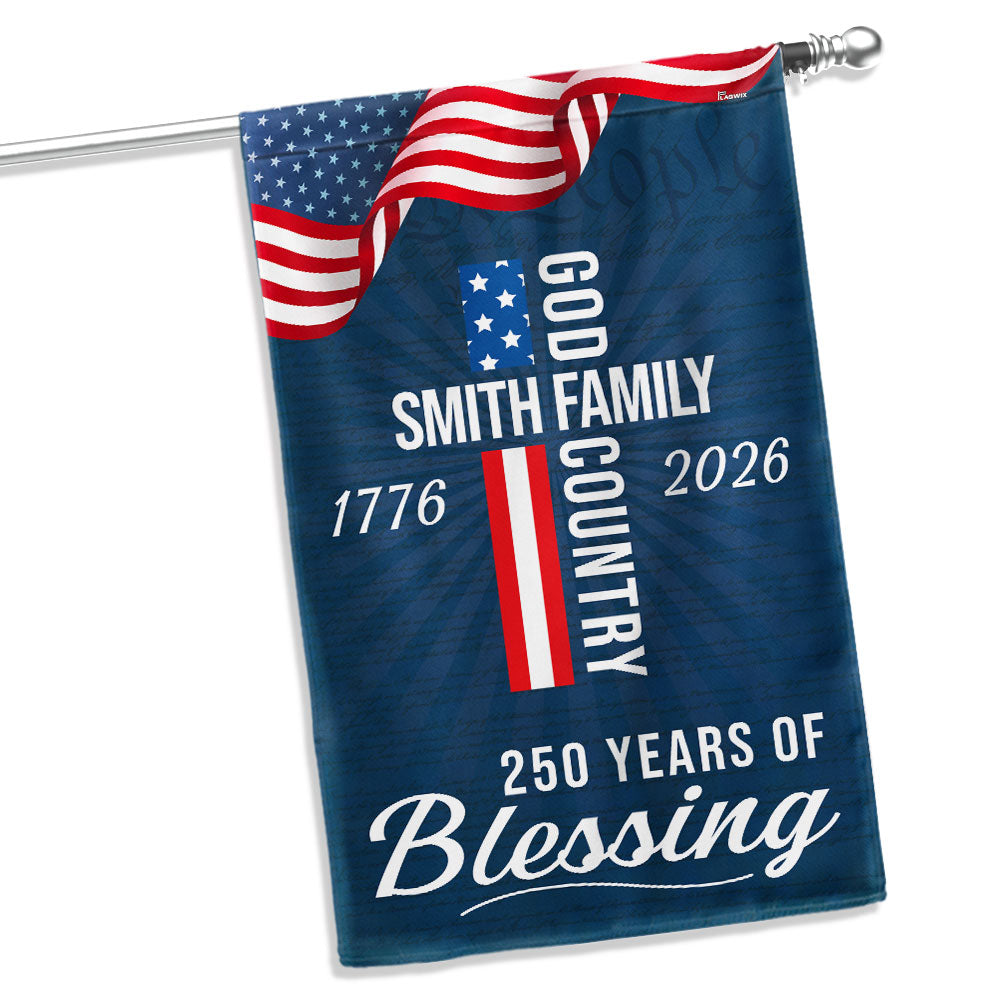 Custom American Patriotic Flag, Personalized 250 Years of Blessing God 1776 2026 Flag Decor