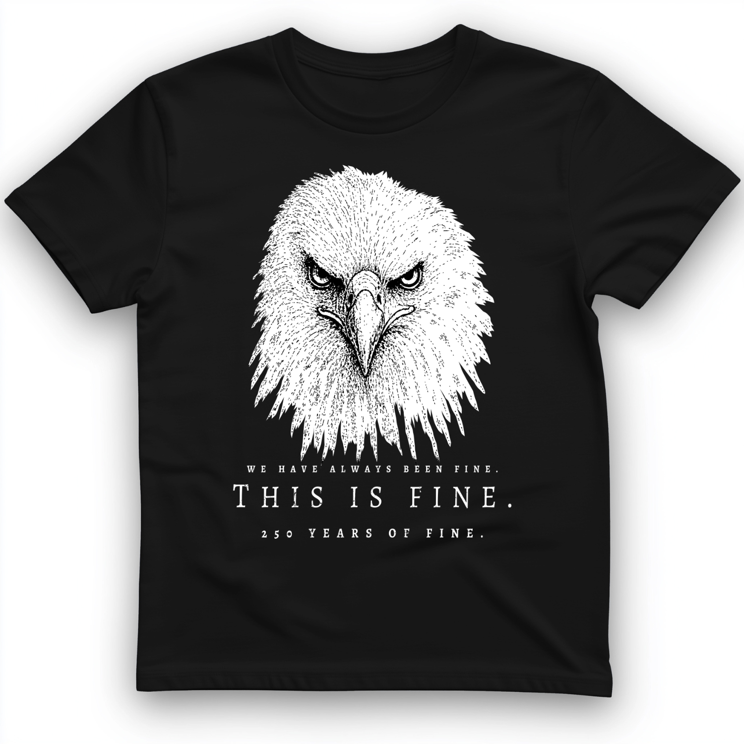 250 Years of Fine T-Shirt