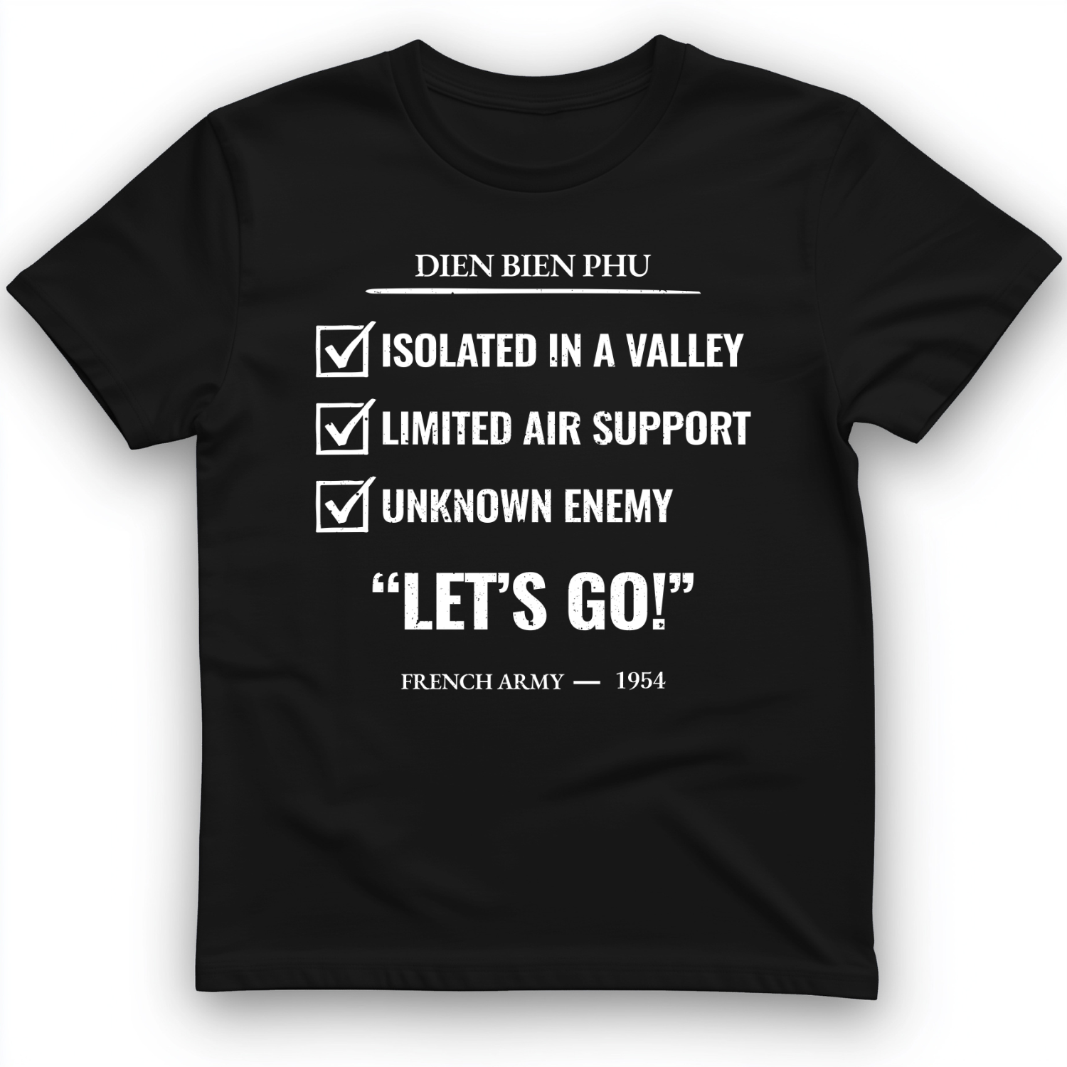Dien Bien Phu T-Shirt