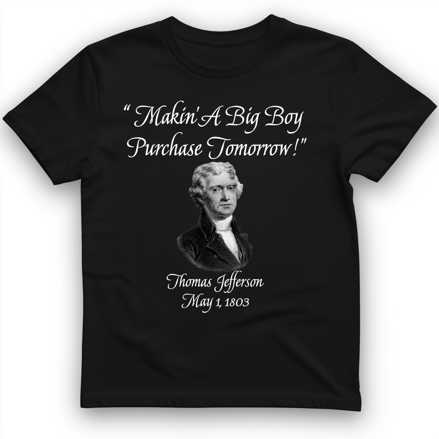 Big Boy Purchase T-Shirt