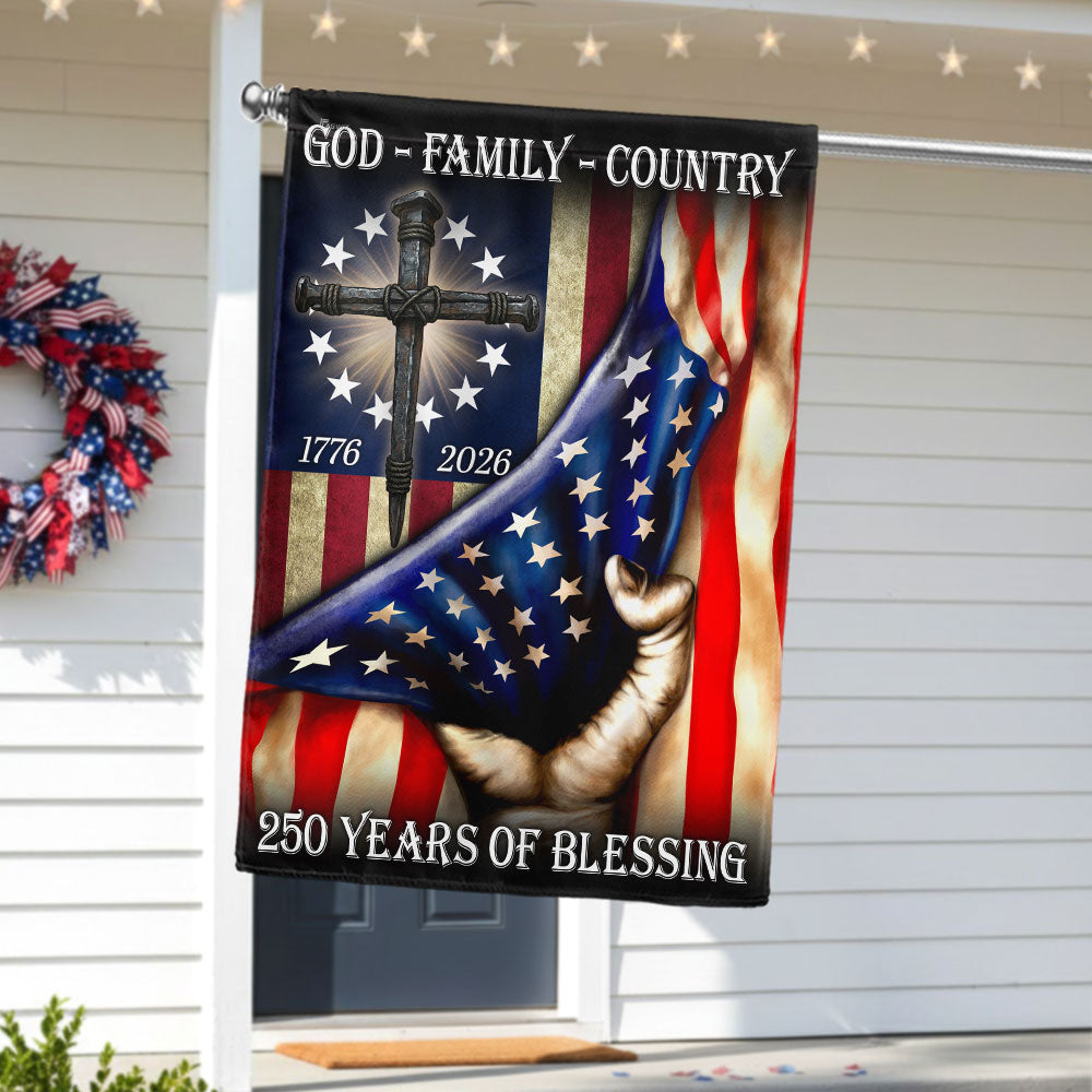 God Family Country Betsy Ross Patriotic 1776 2026 US 250 Flag