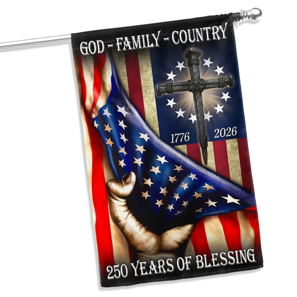 God Family Country Betsy Ross Patriotic 1776 2026 US 250 Flag