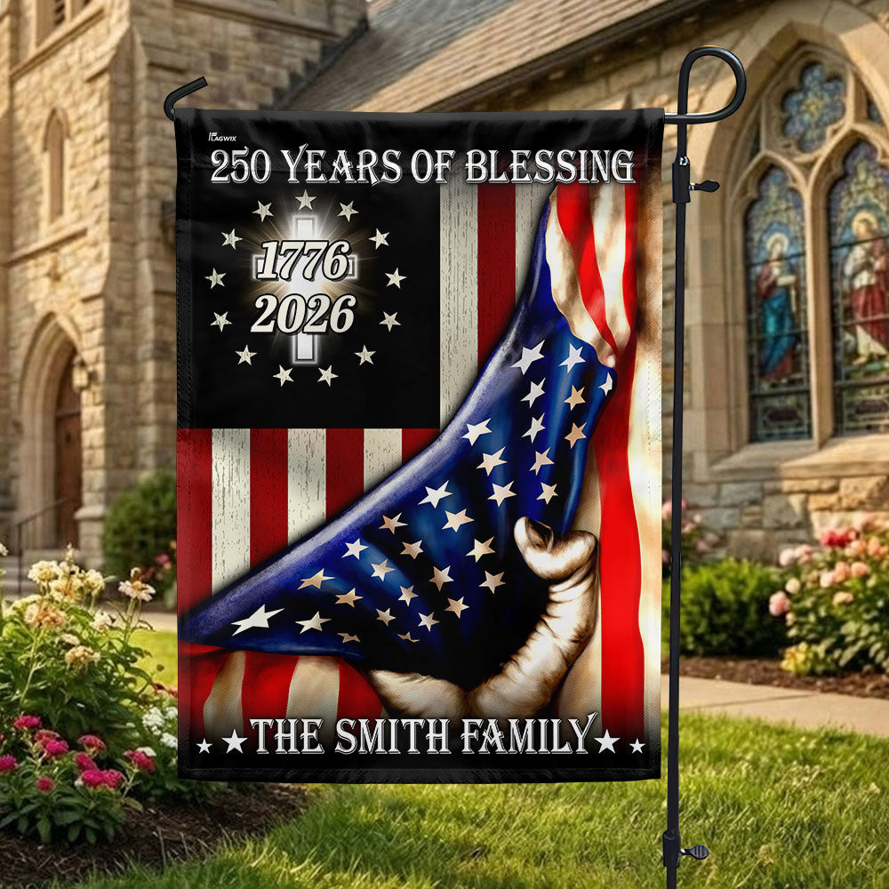 Personalized 250 Years of Blessing Flag, 1776 2026 Christian Home Decor