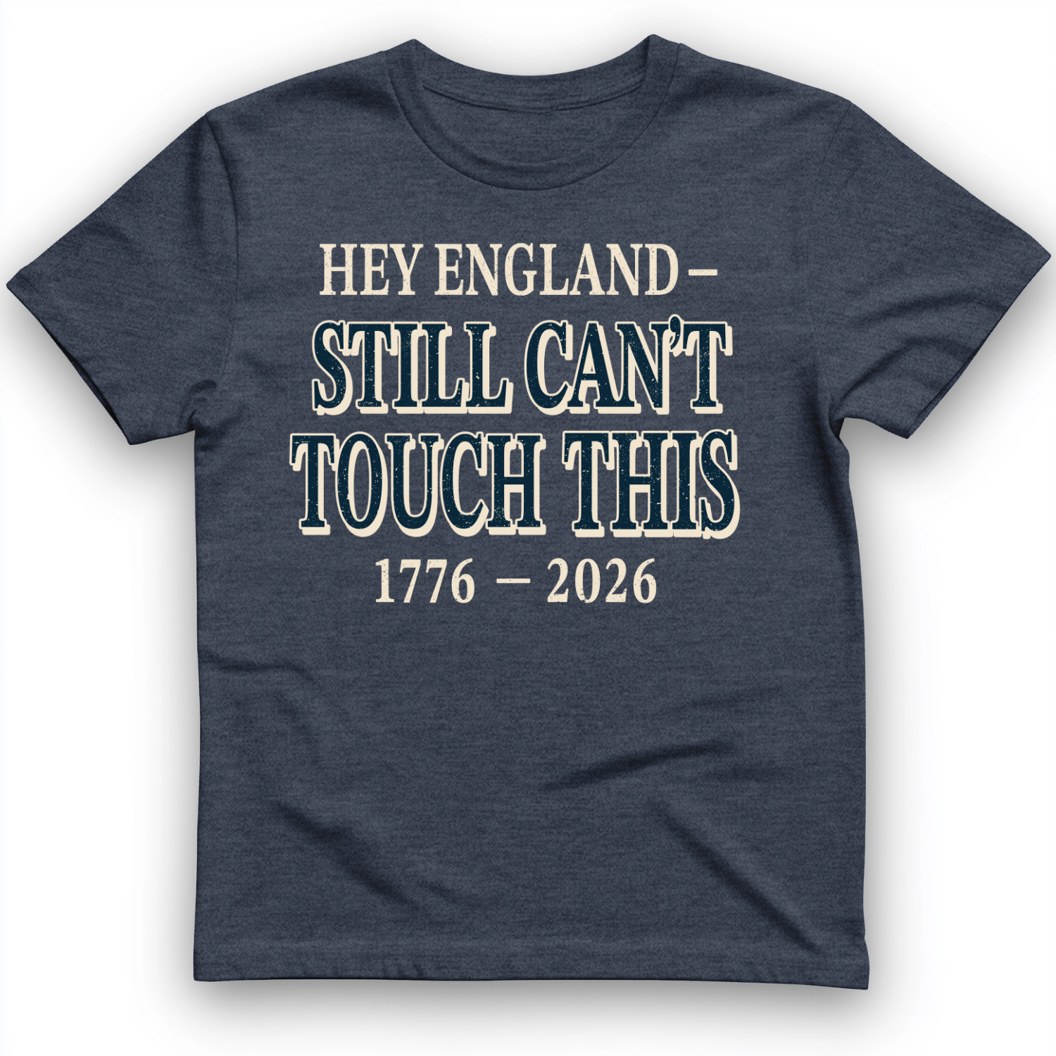 Still Can't Touch This T-Shirt