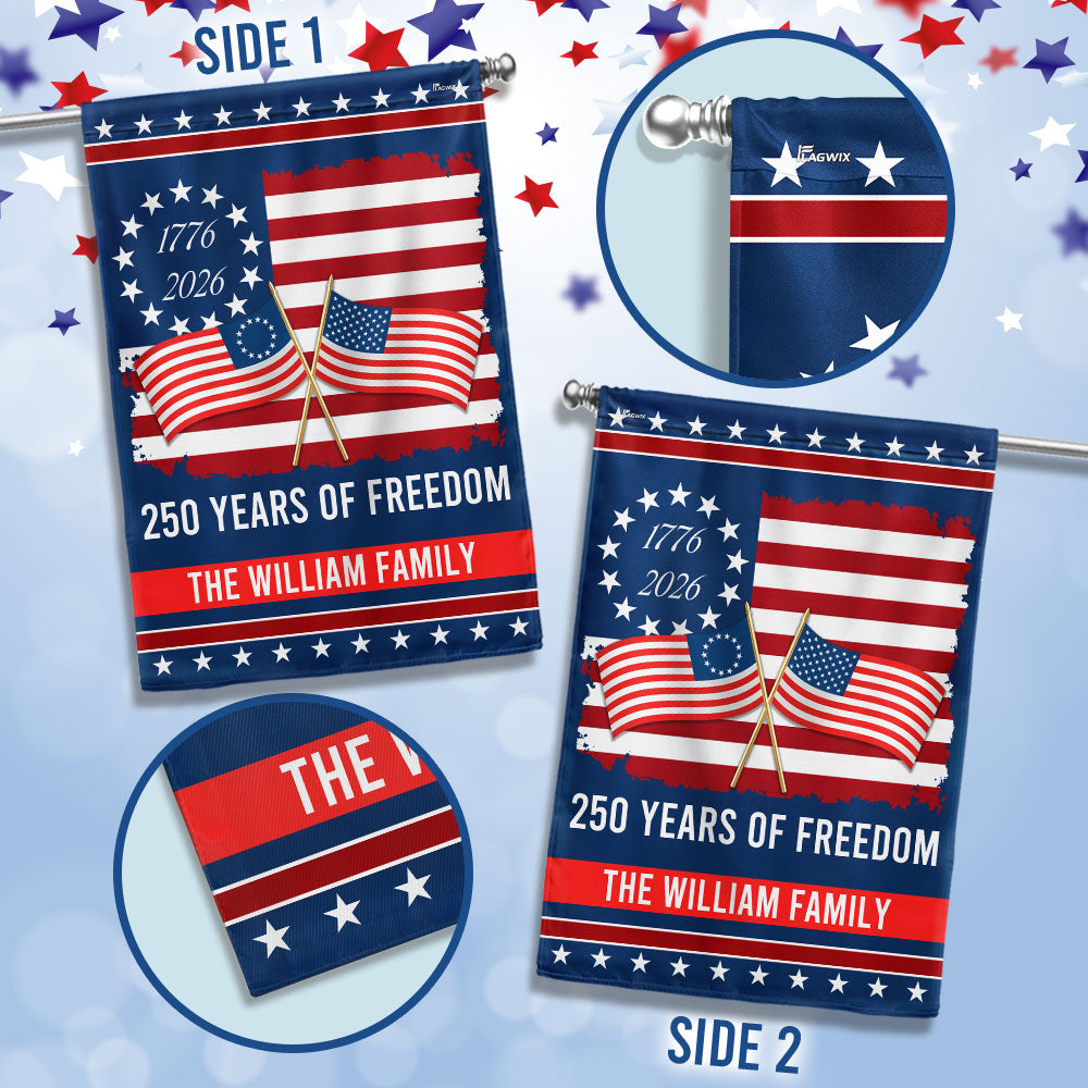 Personalized 250 Years of Freedom Flag, 250th Anniversary Decorative Flag