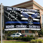 Police Thin Blue Line Flag, 250 Years of Freedom with Eagle Grommet Flag