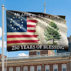 250 Years of Blessing Appeal To Heaven Patriotic 1776 2026 American Grommet Flag