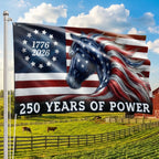250 Years of Power Flag, 1776 2026 Patriotic Horse Grommet Flag