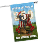 Veterans Faith 250 Years | Still Standing Strong Patriotic Flag
