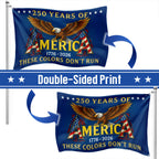 250 Years of America These Colors Don't Run Patriotic Grommet Flag