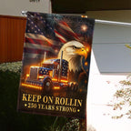 American Flag for Truckers – Keep On Rollin 250 Years Strong Decor