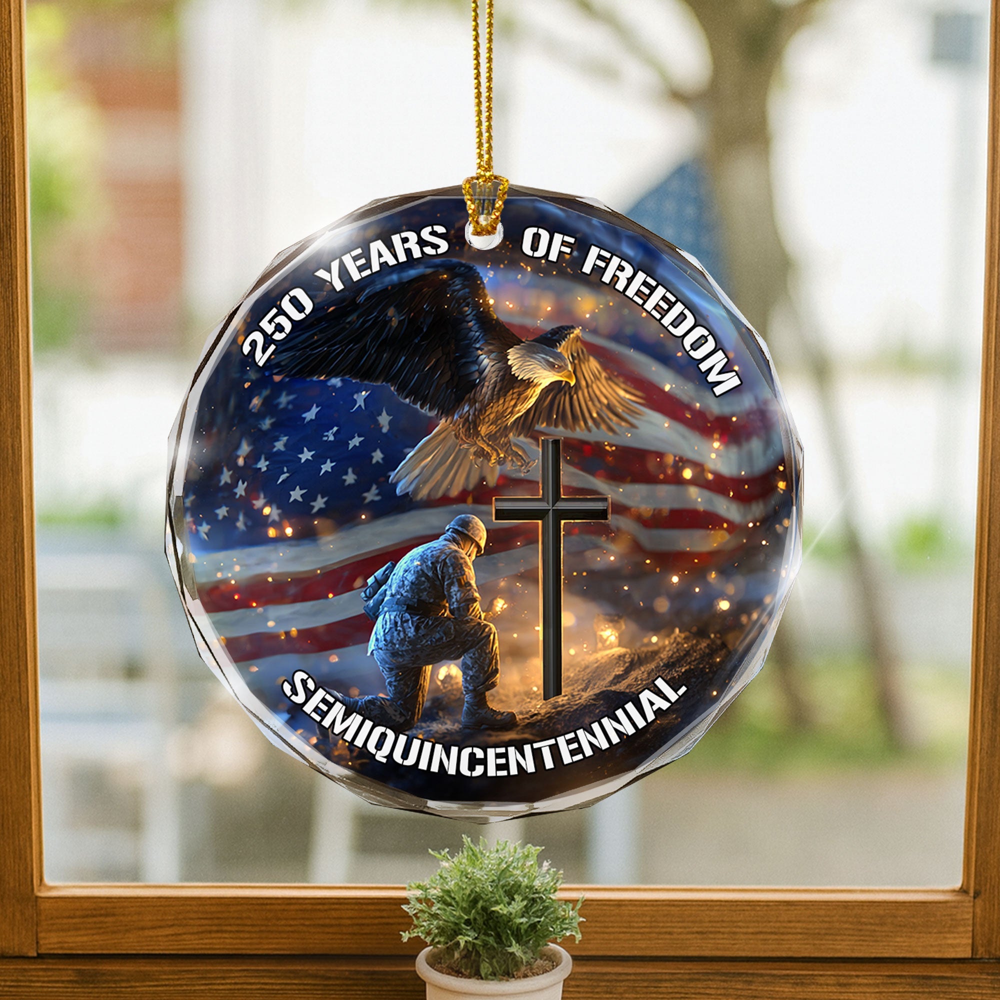 250 Years of Freedom Ornament Eagle Soldier Cross Patriotic Faith Gift