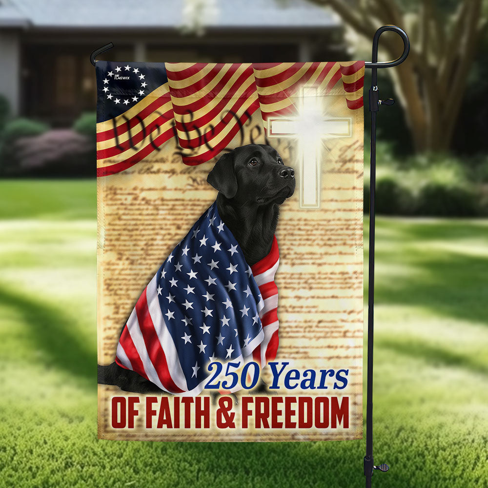 Black Labrador Patriotic Flag | 250 Years of Faith & Freedom Decor
