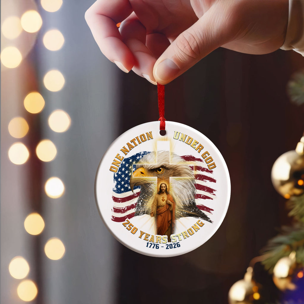 One Nation Under God Ornament Eagle Jesus Cross 250 Years Strong