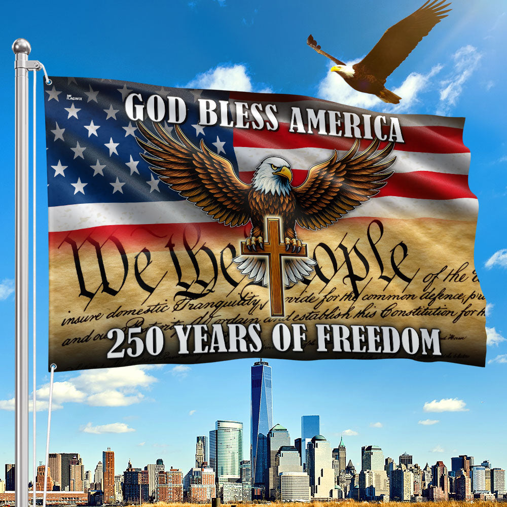 We The People Eagle Cross 250 Years of Freedom Patriotic Grommet Flag