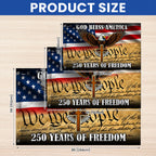 We The People Eagle Cross 250 Years of Freedom Patriotic Grommet Flag