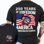 250 Years of Freedom T-Shirt | Patriotic American Eagle Anniversary Tee
