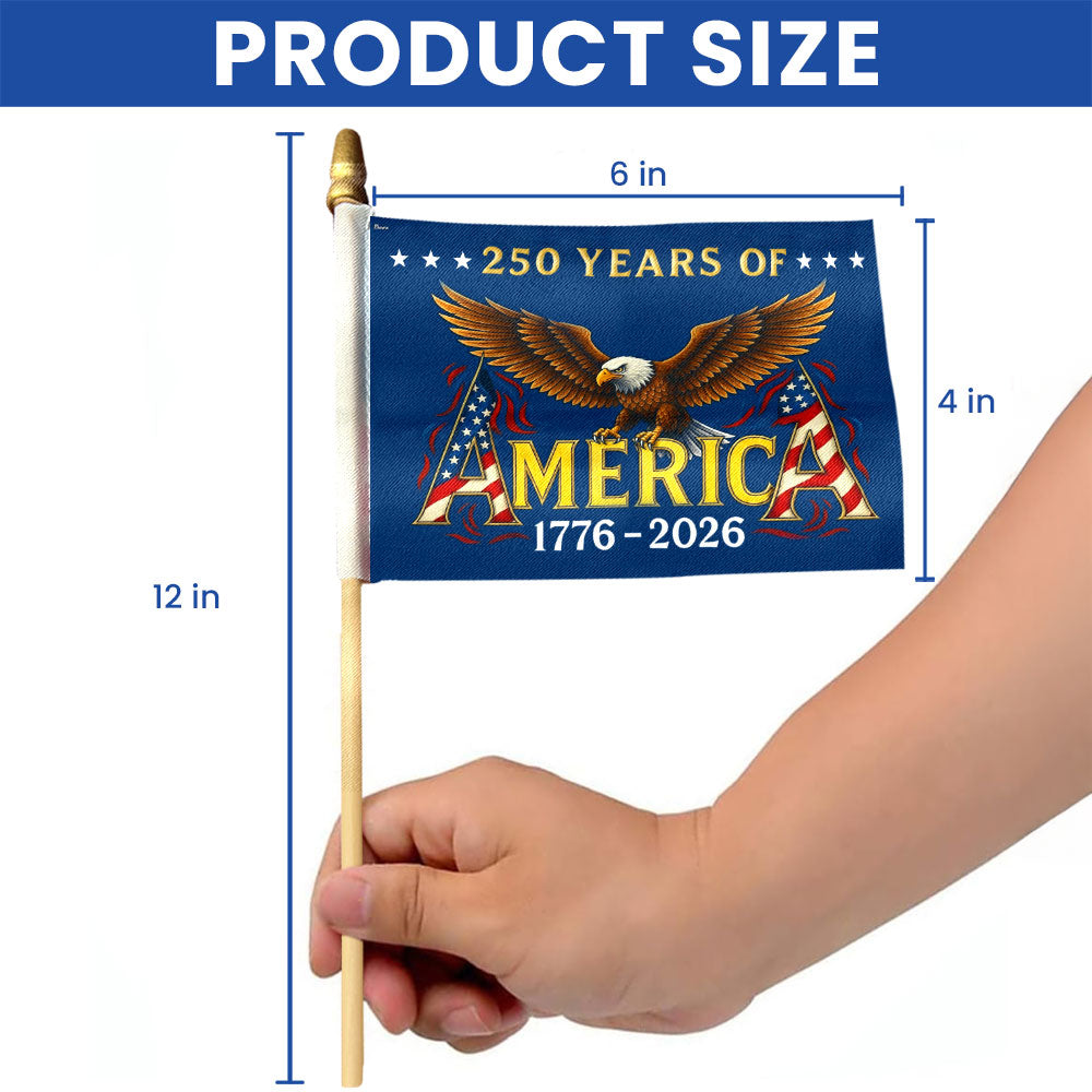 America 250th Anniversary Eagle 1776 2026 Handheld Flag for Independence Day