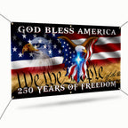 250 Years of Freedom Flag with God Bless America Patriotic Fence Banner