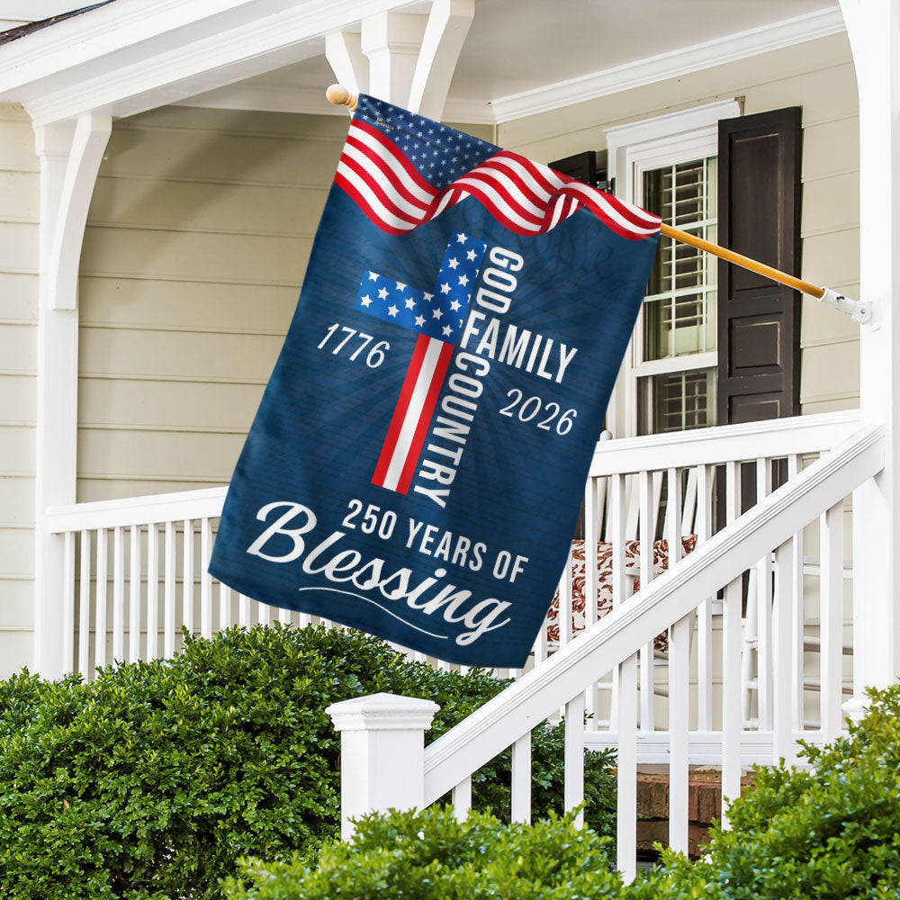 250 Years of Blessing God 1776 2026 Patriotic Flag 3-Day Shipping