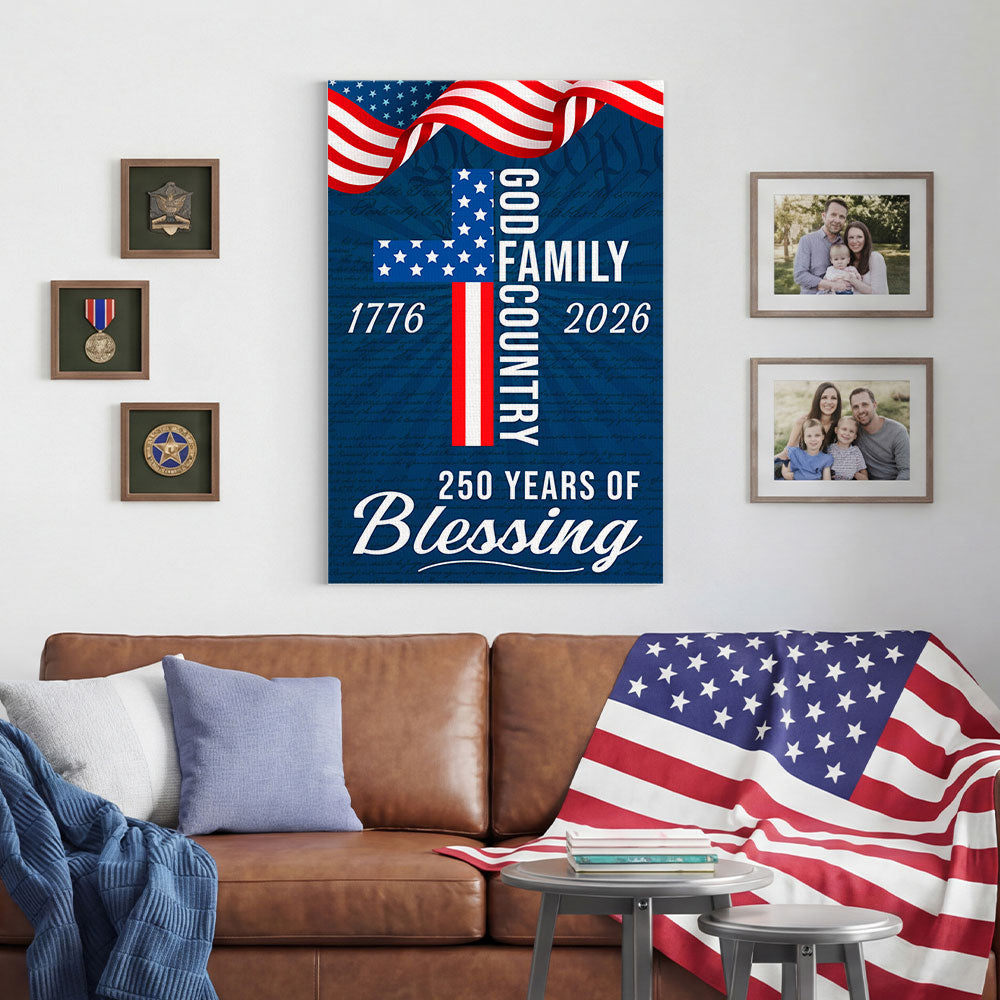 250 Years of Blessing Patriotic Christian with Painting American Flag Canvas Wall Art