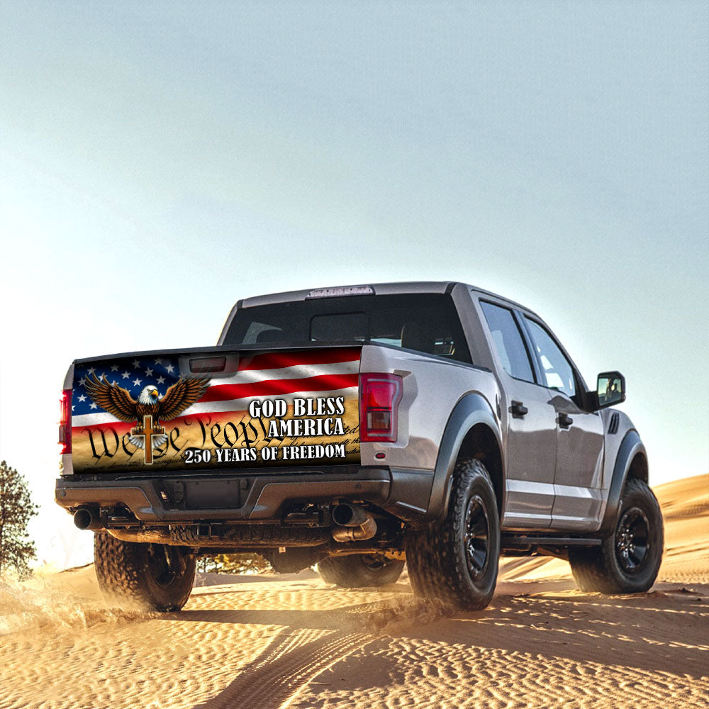 We The People Eagle Patriot 250 Years Truck Tailgate Decal Sticker Wrap