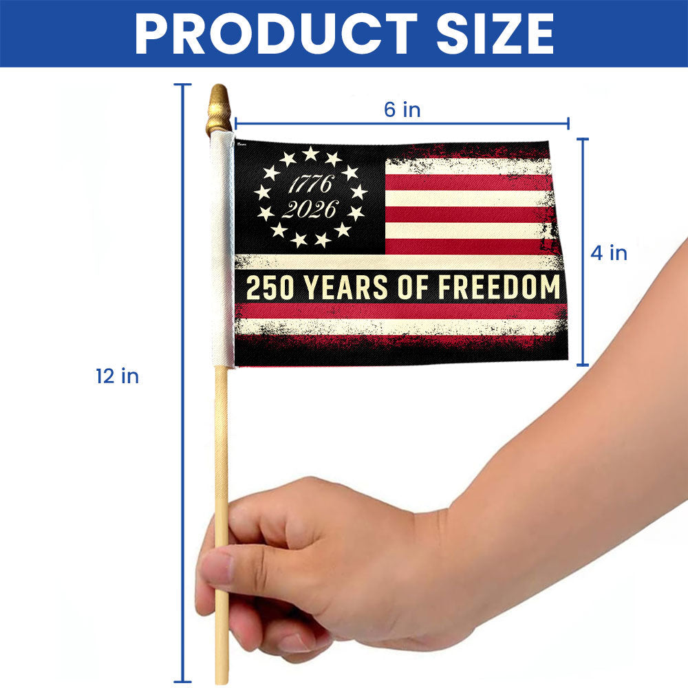 Handheld Betsy Ross American Flag, Small Parades 250 Years American Flag