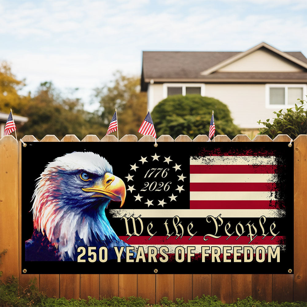 America 250th Anniversary Fence Banner We The People Patriotic Flag