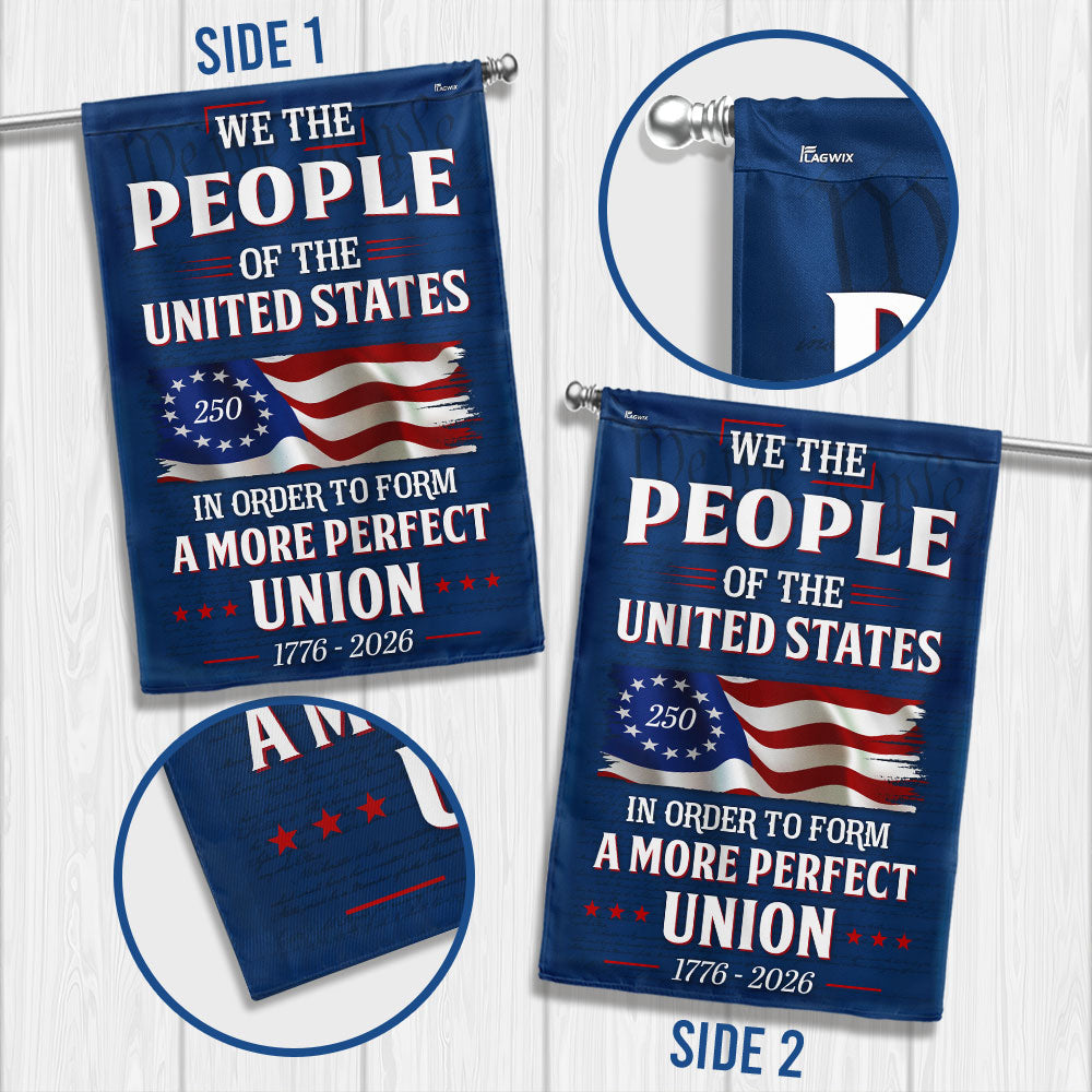 We The People of The United States 250 Years American 1776 2026 Flag