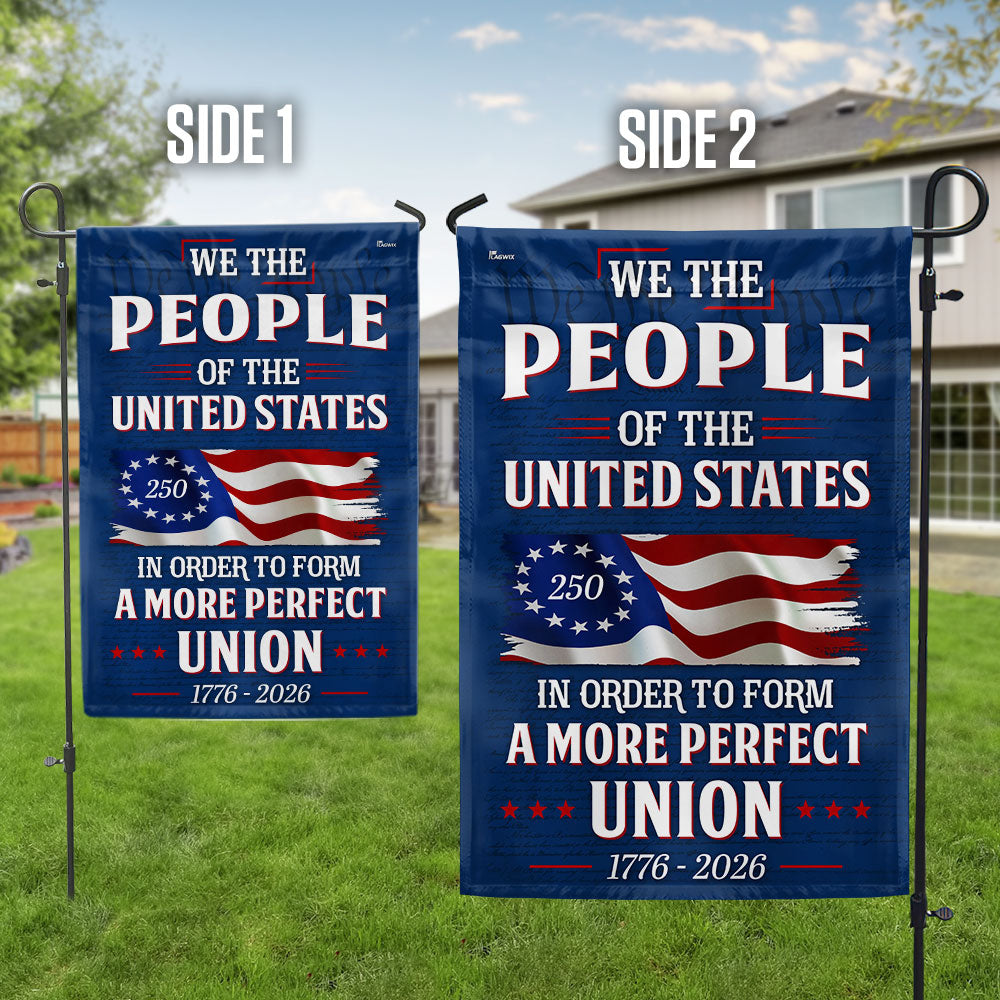We The People of The United States 250 Years American 1776 2026 Flag