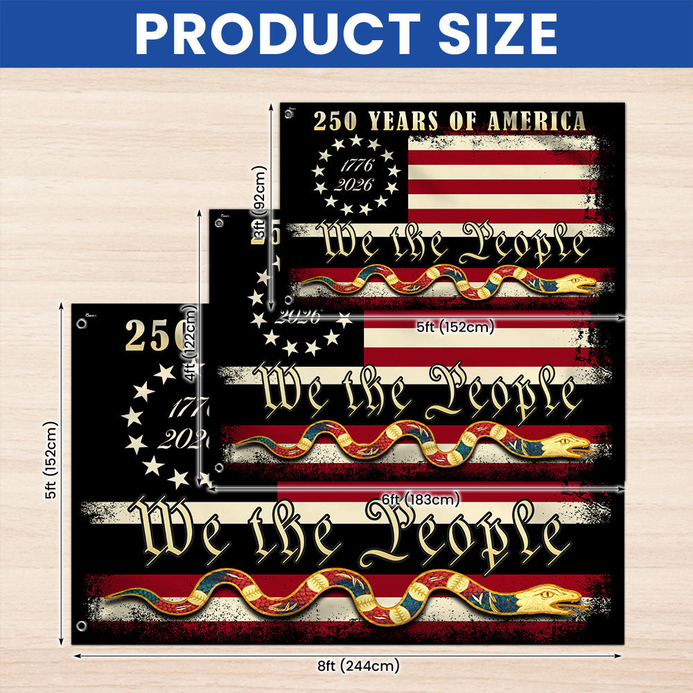 We The People 1776 2026 American Grommet Flag, 250 Years of American Heritage Patriotic