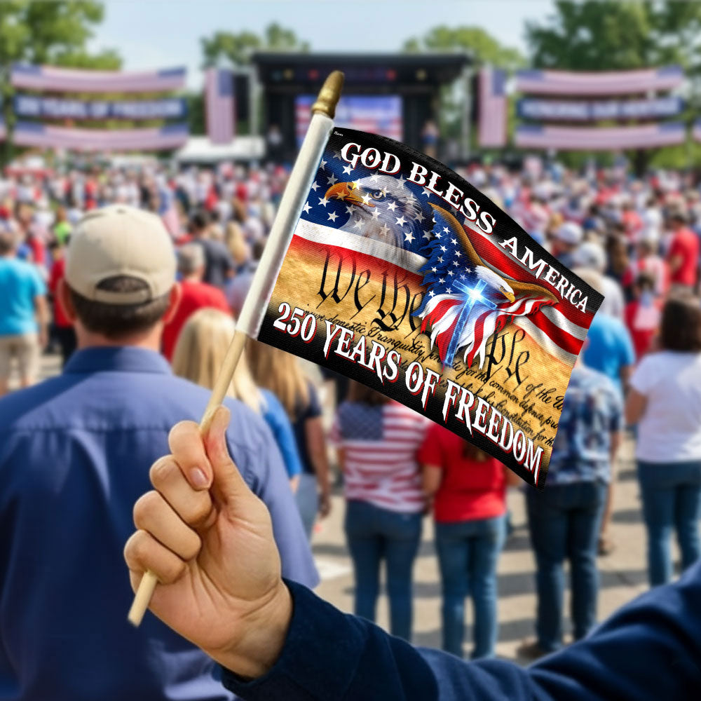250 Years of Freedom Handheld Patriotic Flag God Bless America