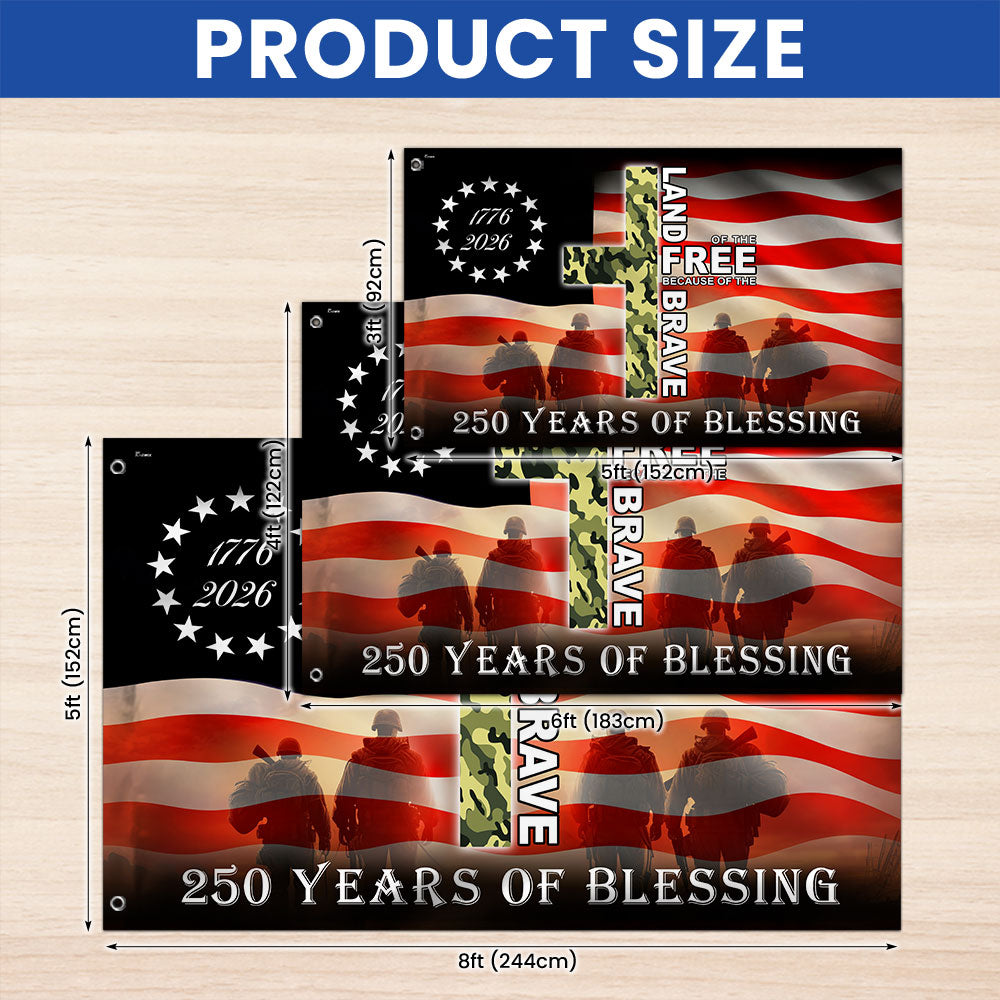 Patriotic 1776 2026 Land of the Free 250 Years of Blessing Grommet Flag