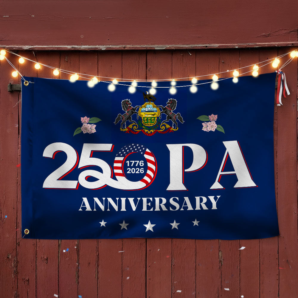 Patriotic America Pennsylvania Flag, 250 PA 1776 2026 Grommet Flag