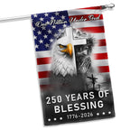 250 Years of Blessing Nation Under God, 1776 2026 American Outdoor Flag