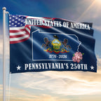 250 PA The Keystone State Flag, 1776 2026 Pennsylvania Patriotic Grommet Flag