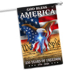 God Bless America We The People Eagle Flag for 250 Years of Freedom