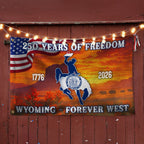 America 250th Wyoming State Grommet Flag, WY Forever West 1776 2026 Decor