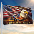 250 Years Strong Patriotic Truck Driver Grommet Flag, USA Keep On Rollin 1776 American Flag