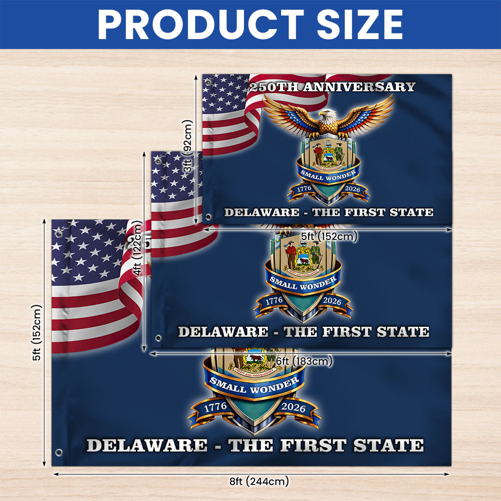250 Years USA The First State Grommet Flag, Delaware Small Wonder Patriotic Decor