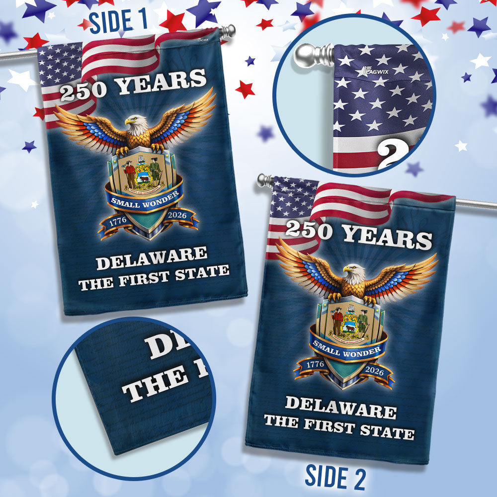 Patriotic 250 Years Delaware The First State Flag, Small Wonder Decor