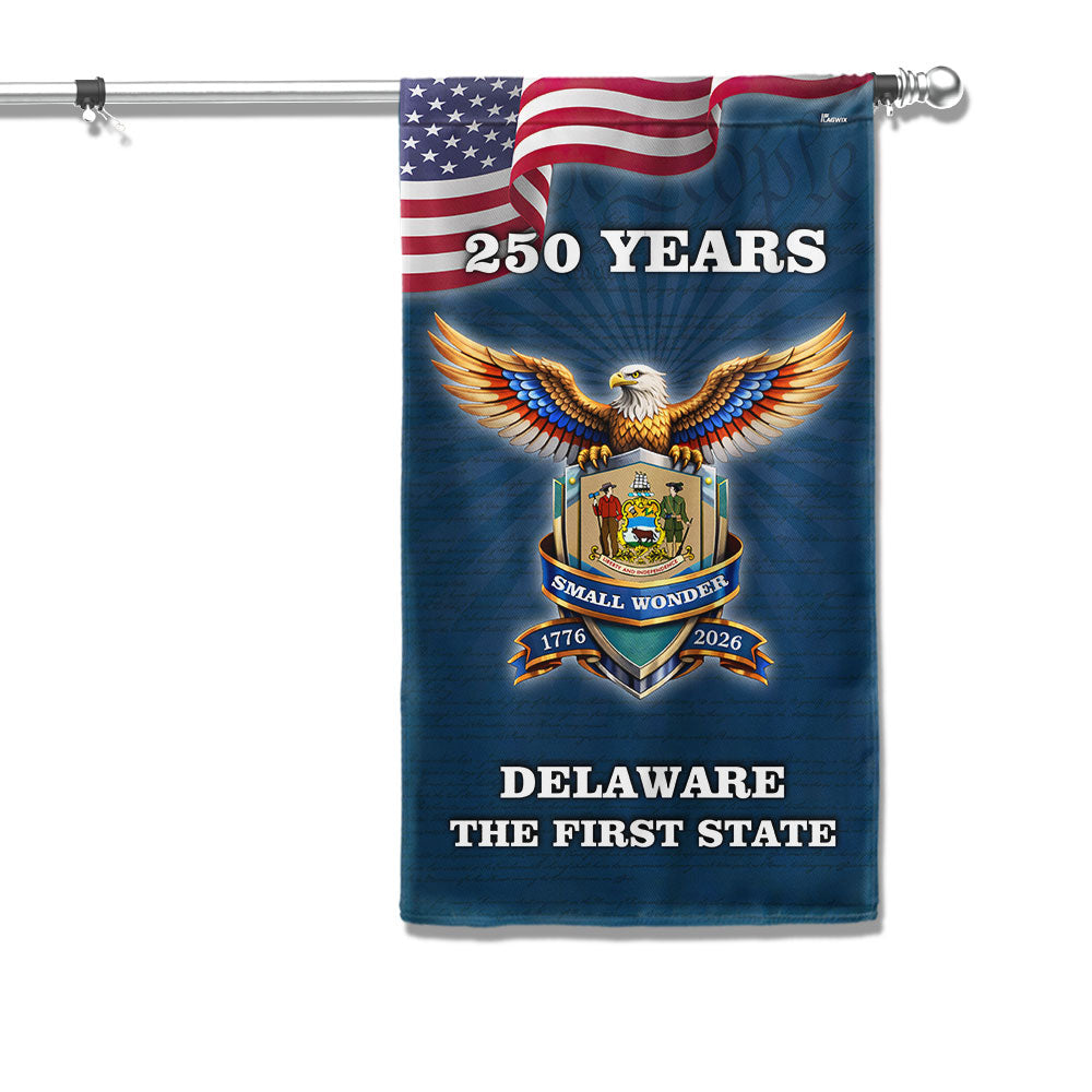 Patriotic 250 Years Delaware The First State Flag, Small Wonder Decor