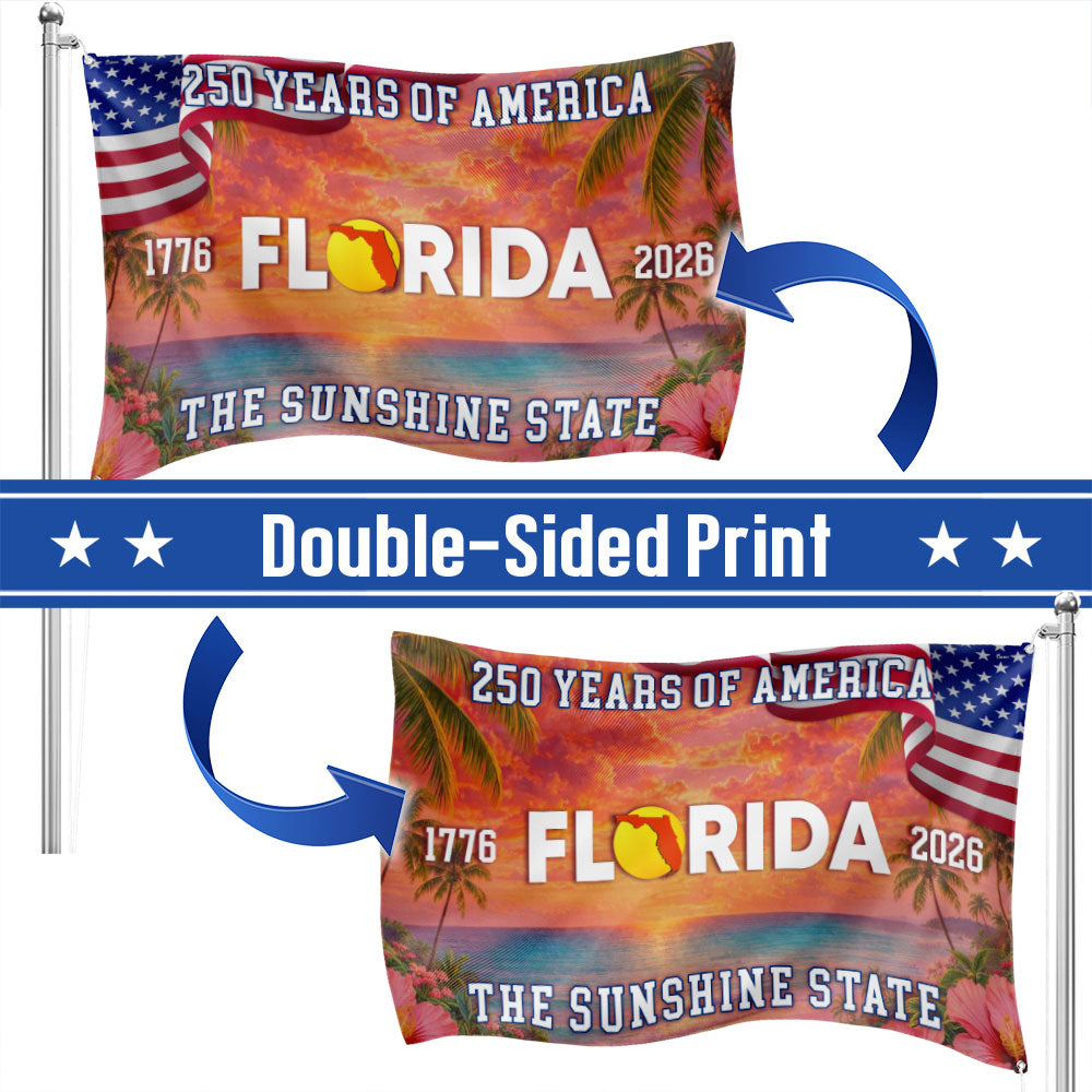 250 Years Florida Patriotic Grommet Flag, The Sunshine State 1776 2026 Decor
