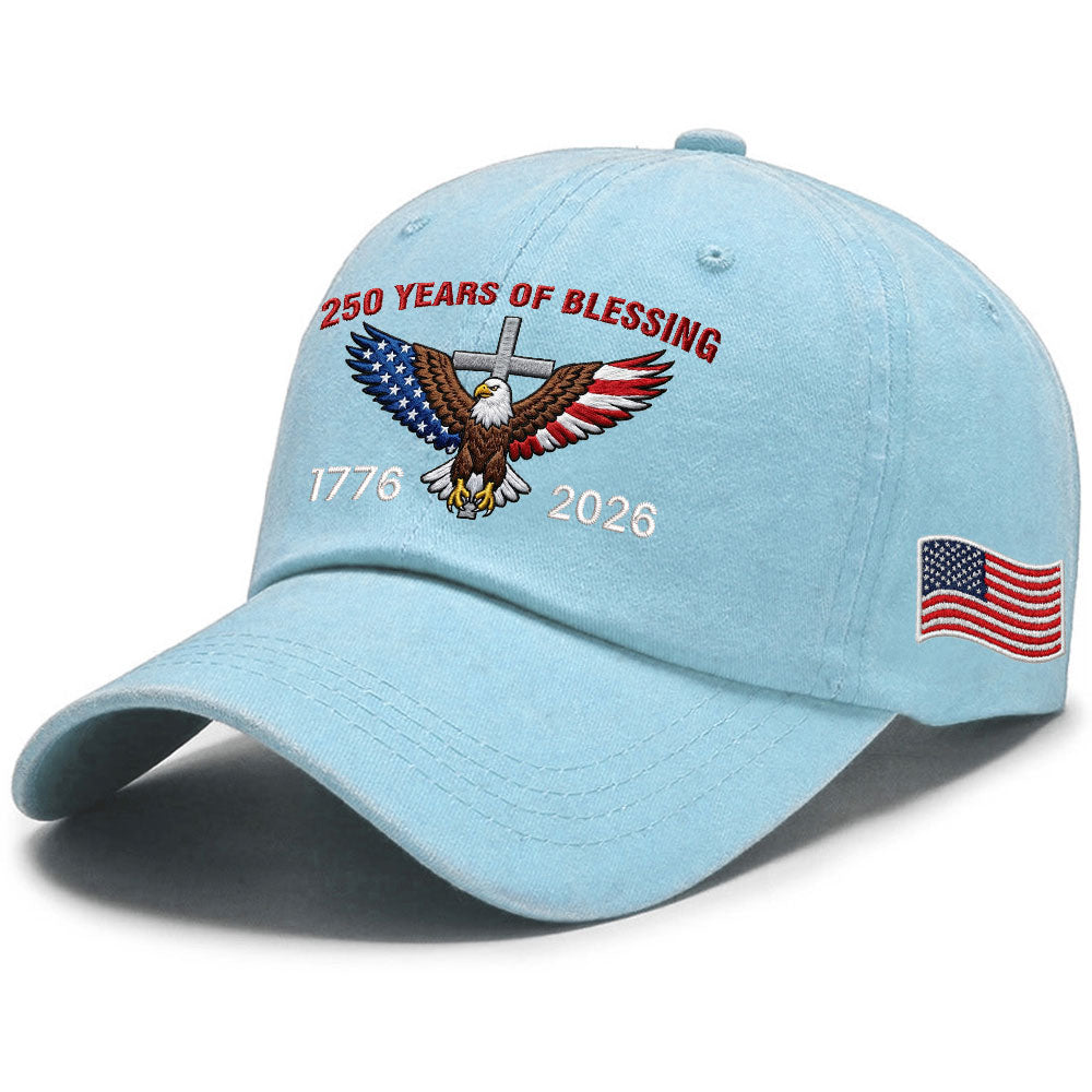 250 Years of Blessing Washed Cap, 1776 2026 Eagle Cross Embroidered Cap