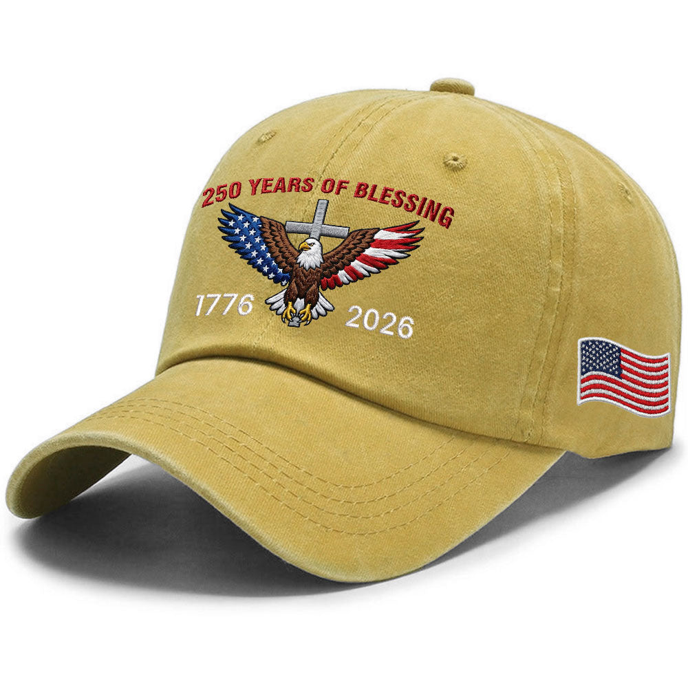 250 Years of Blessing Washed Cap, 1776 2026 Eagle Cross Embroidered Cap
