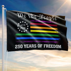 250 Years of Freedom LGBT Pride, We The People Means Everyone 1776 2026 Grommet Flag