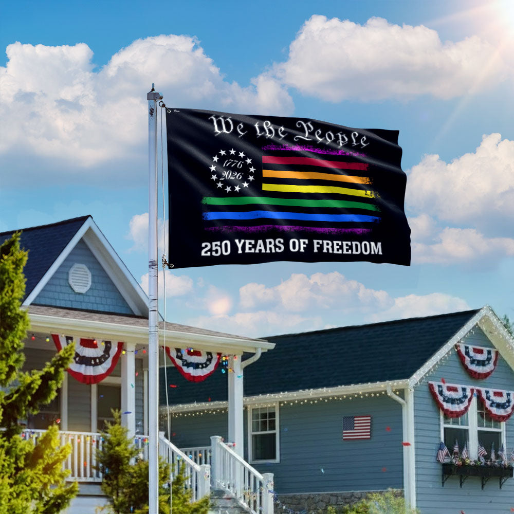 250 Years of Freedom LGBT Pride, We The People Means Everyone 1776 2026 Grommet Flag