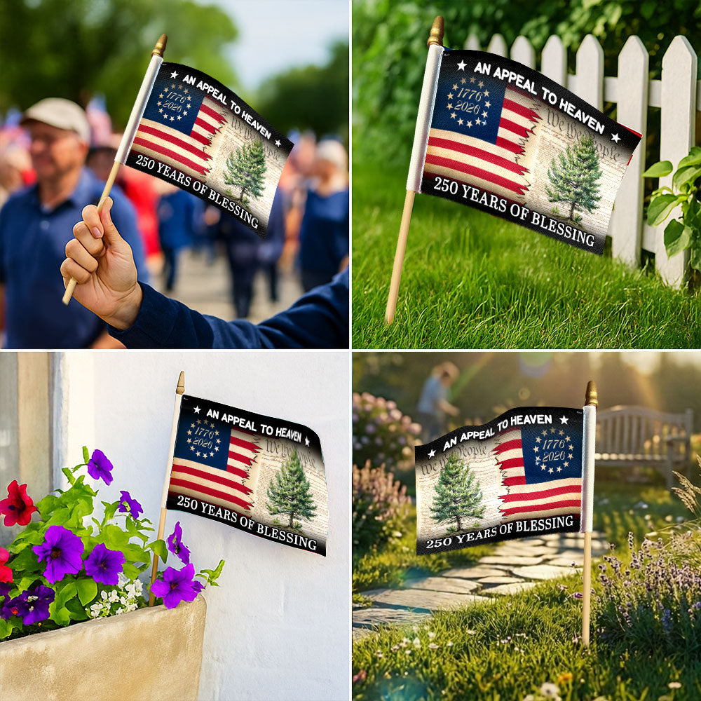 250 Years of Blessing Appeal To Heaven Patriotic American Handheld Flag