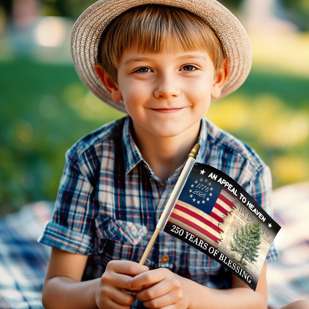 250 Years of Blessing Appeal To Heaven Patriotic American Handheld Flag